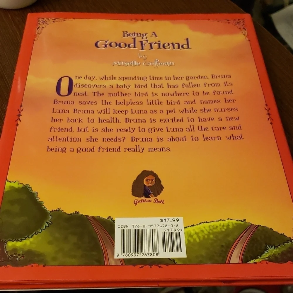 Being A Good Friend by Miselle Goffman